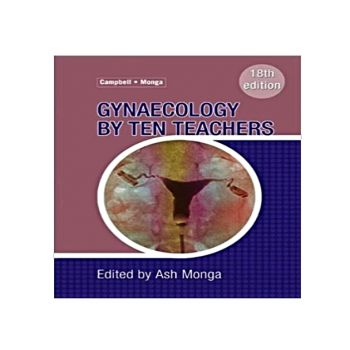 Gynaecology by Ten Teachers 18th Edition
