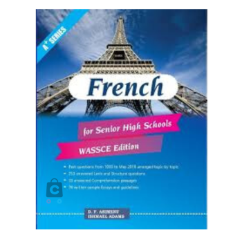 A+ Series French Textbook With Past Questions For SHS