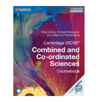 Cambridge IGCSE® Combined and Co-ordinated Sciences Coursebook with CD-ROM