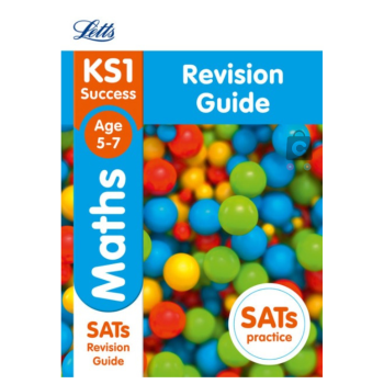 Letts KS1 Revision Success: KS1 Maths SATs Revision Guide – 2018 Tests